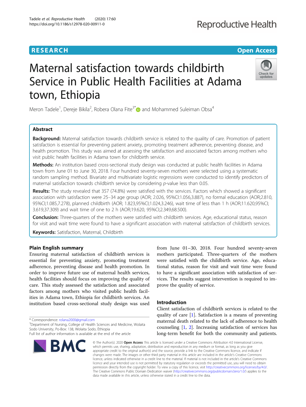 Maternal Satisfaction Towards Childbirth Service in Public Health