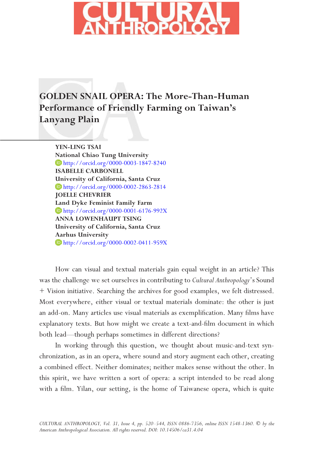 GOLDEN SNAIL OPERA: the More‐Than‐Human Performance Of