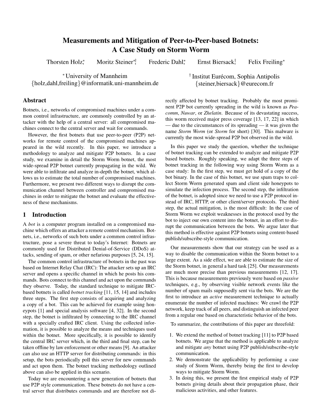 Measurements and Mitigation of Peer-To-Peer-Based Botnets: a Case Study on Storm Worm