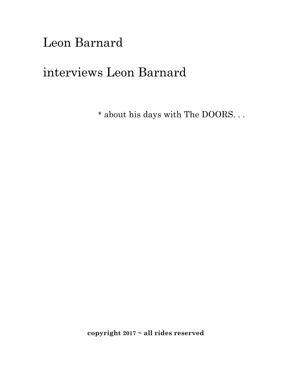 Leon Barnard Interviews Leon Barnard