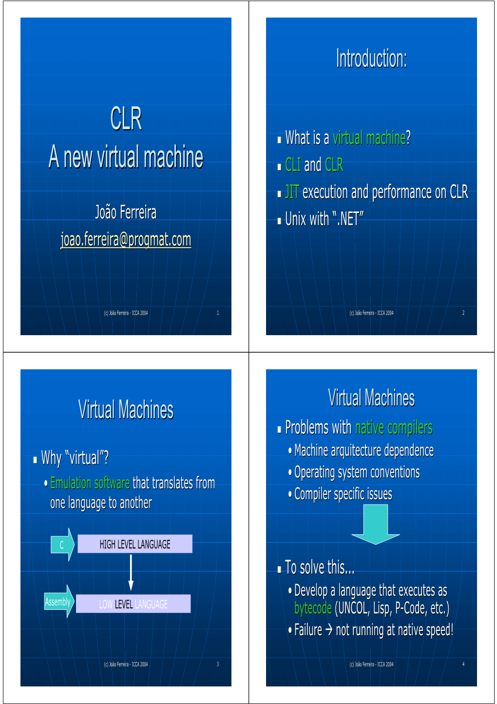 CLR a New Virtual Machine