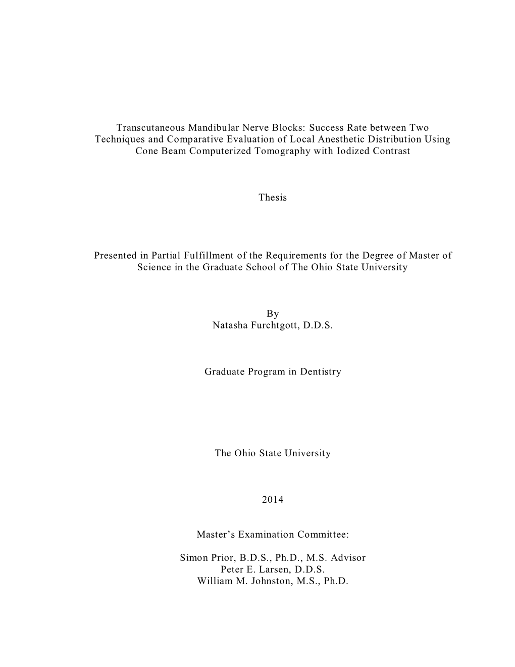 Transcutaneous Mandibular Nerve Blocks: Success Rate Between Two Techniques and Comparative Evaluation of Local Anesthetic Distr