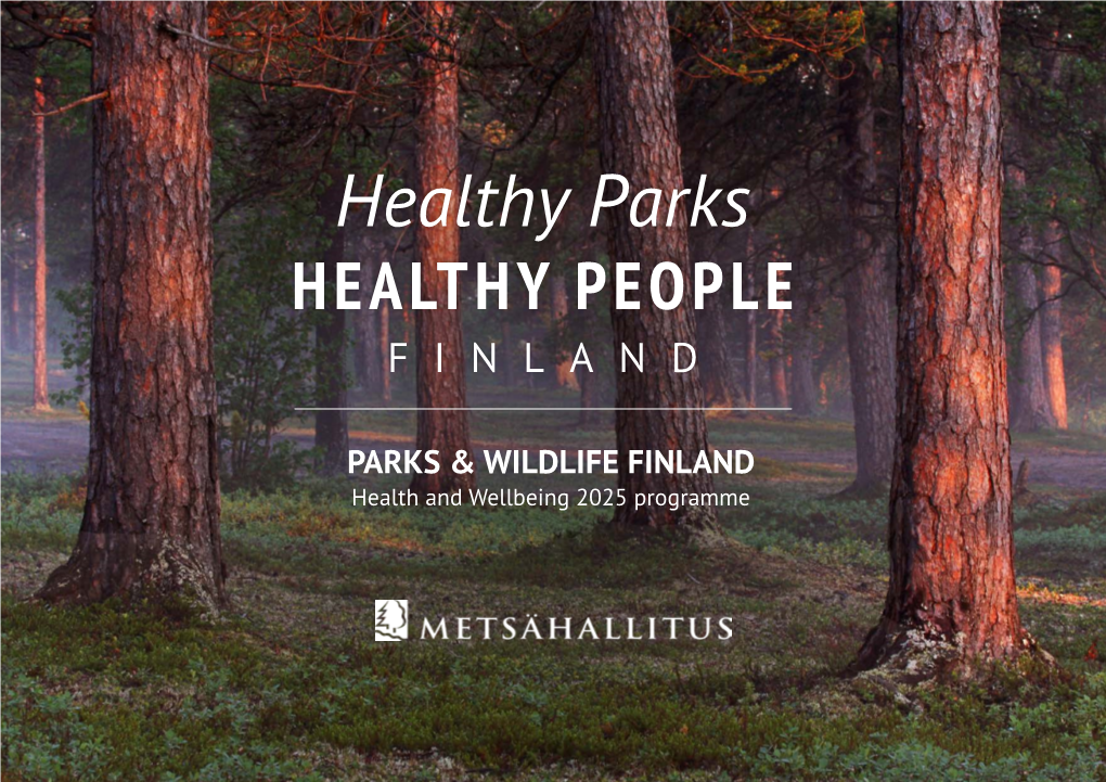 Healthy Parks, Health