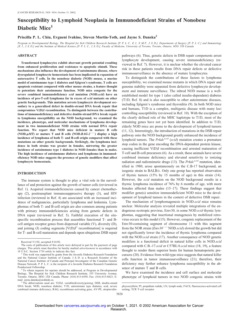 Susceptibility to Lymphoid Neoplasia in Immunodeficient Strains of Nonobese Diabetic Mice1