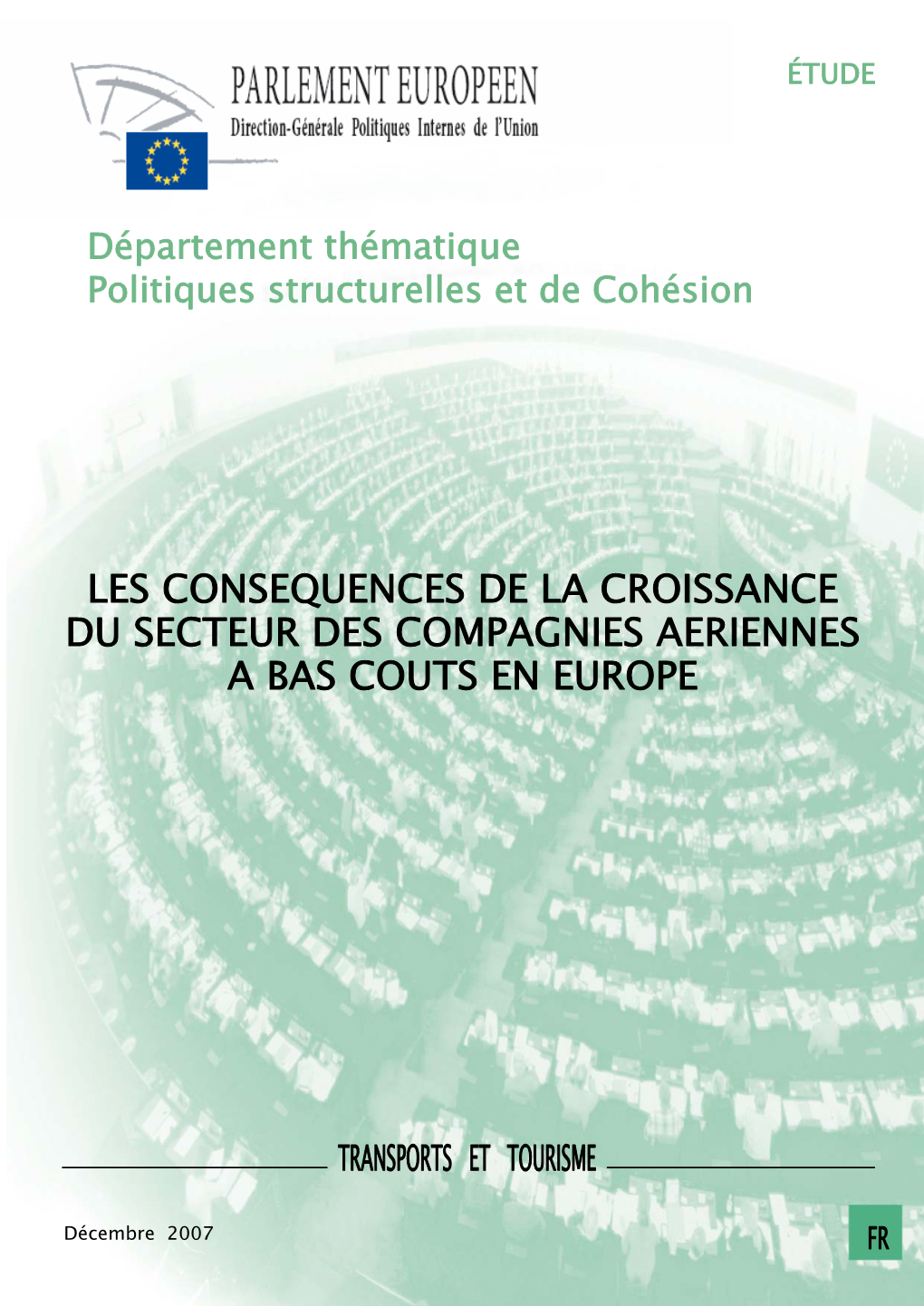 Les Consequences De La Croissance Du Secteur Des Compagnies Aeriennes a Bas Couts En Europe