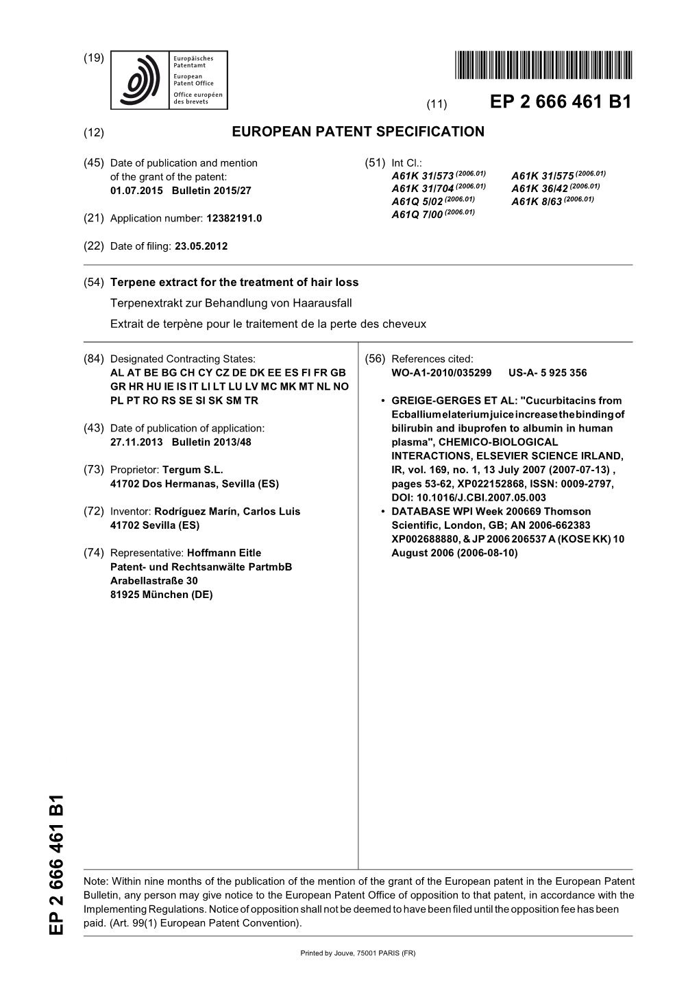 Terpene Extract for the Treatment of Hair Loss Terpenextrakt Zur Behandlung Von Haarausfall Extrait De Terpène Pour Le Traitement De La Perte Des Cheveux