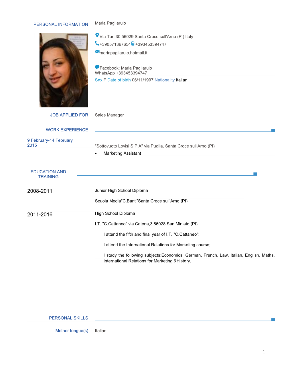 PERSONAL INFORMATION Maria Pagliarulo Via Turi,30 56029 Santa