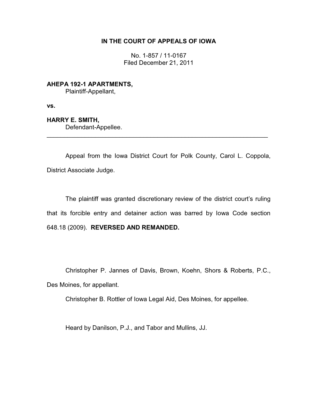 IN the COURT of APPEALS of IOWA No. 1-857 / 11-0167 Filed