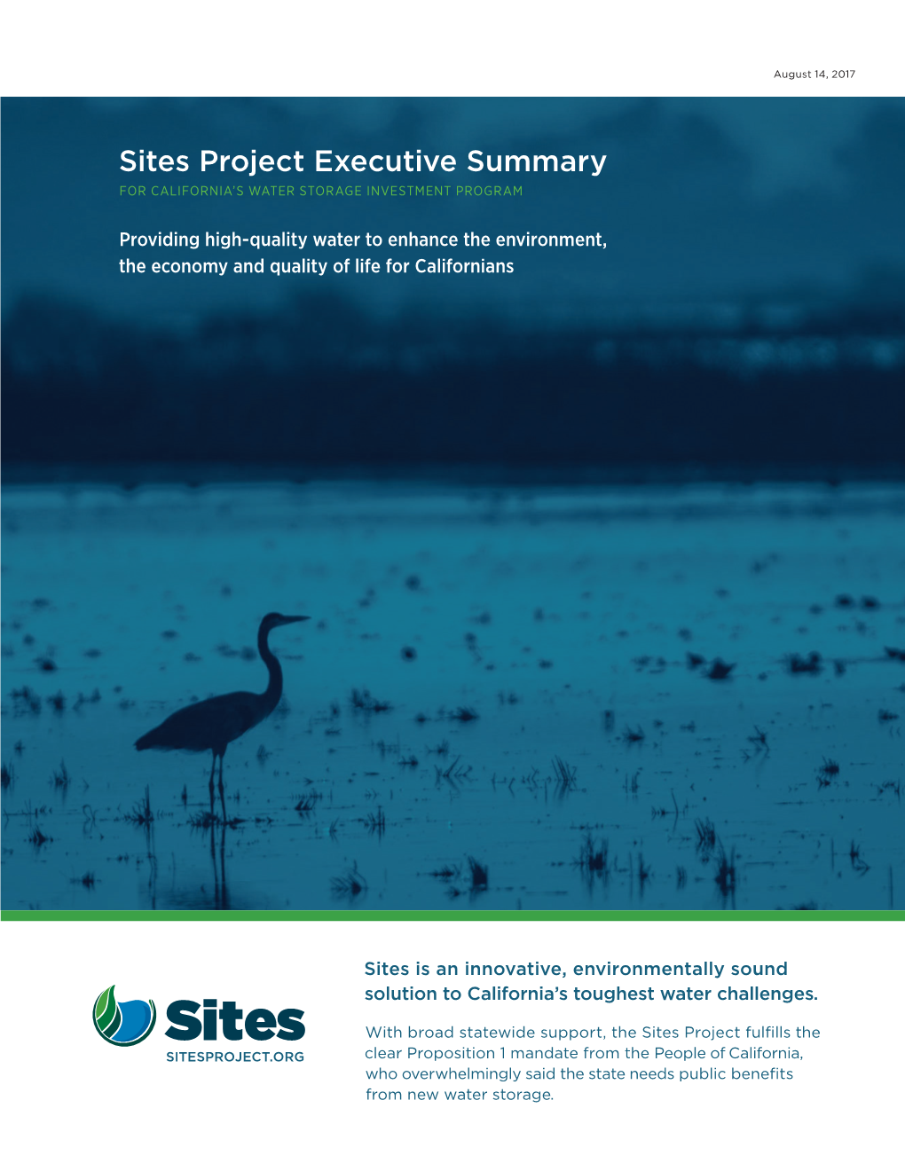 Sites Project Executive Summary for CALIFORNIA’S WATER STORAGE INVESTMENT PROGRAM