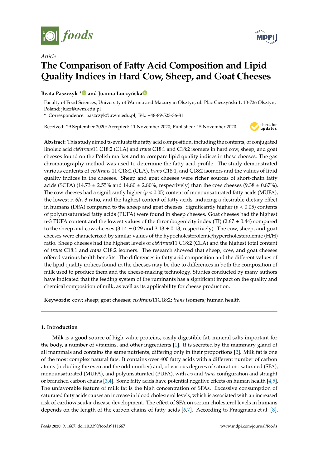 The Comparison of Fatty Acid Composition and Lipid Quality Indices in Hard Cow, Sheep, and Goat Cheeses