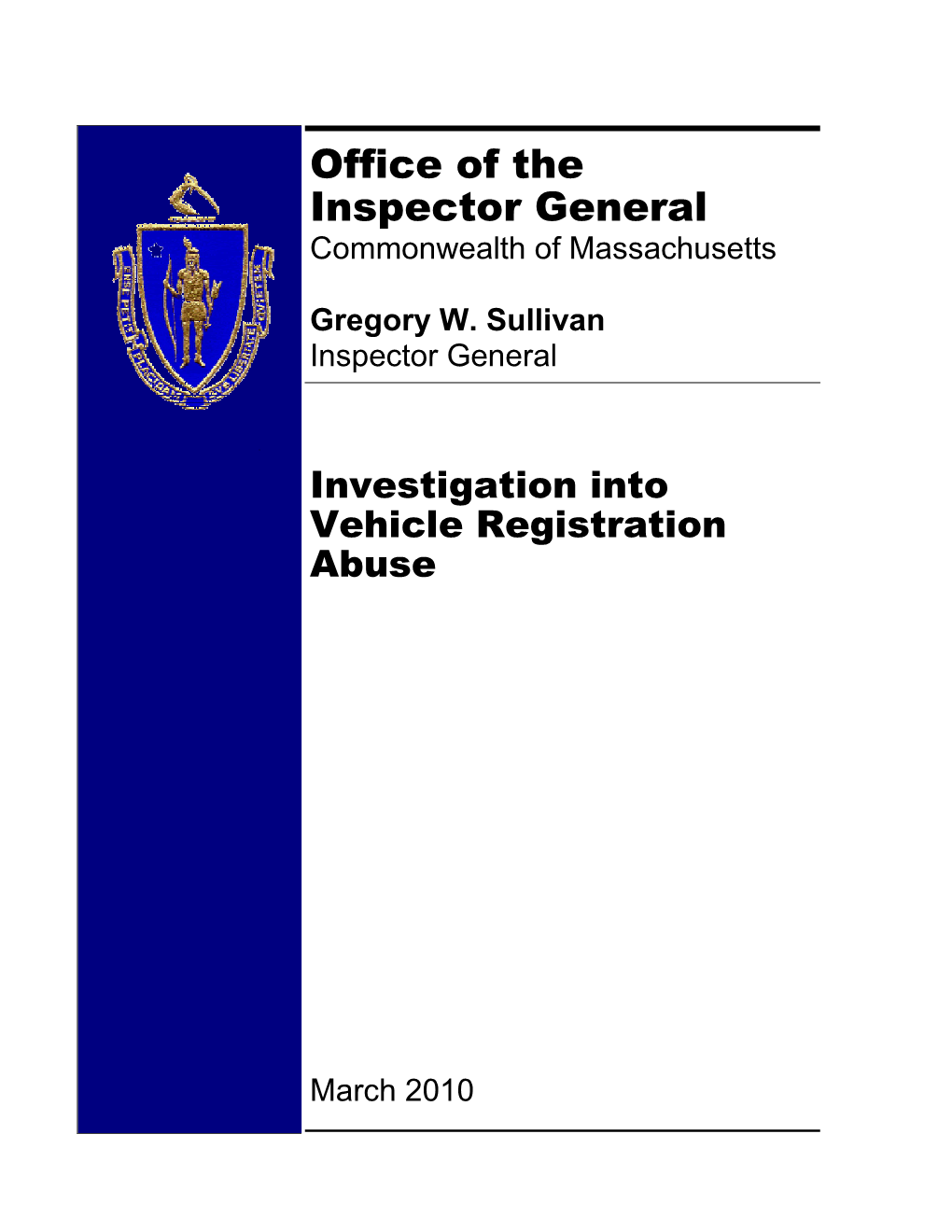 Investigation Into Vehicle Registration Abuse, March 2010