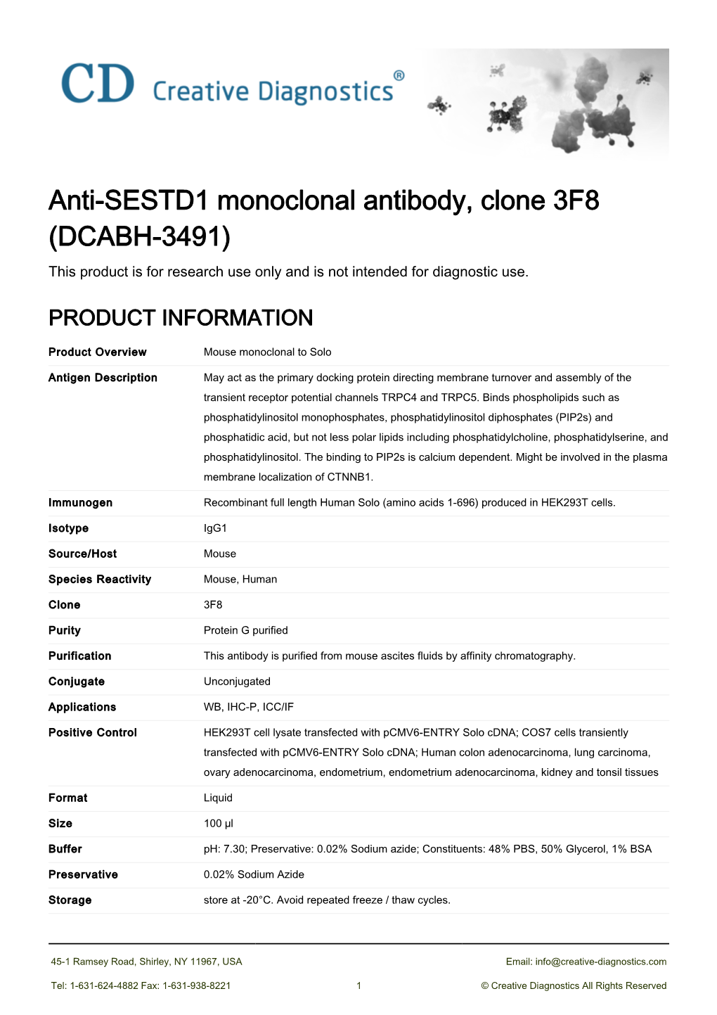 Anti-SESTD1 Monoclonal Antibody, Clone 3F8 (DCABH-3491) This Product Is for Research Use Only and Is Not Intended for Diagnostic Use