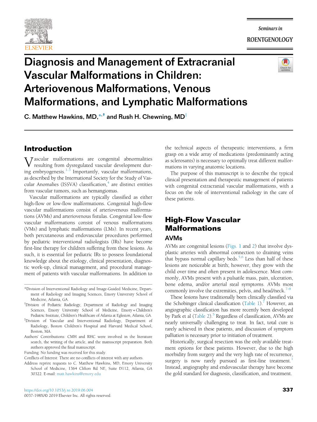 Diagnosis and Management of Extracranial Vascular Malformations in Children: Arteriovenous Malformations, Venous Malformations, and Lymphatic Malformations C