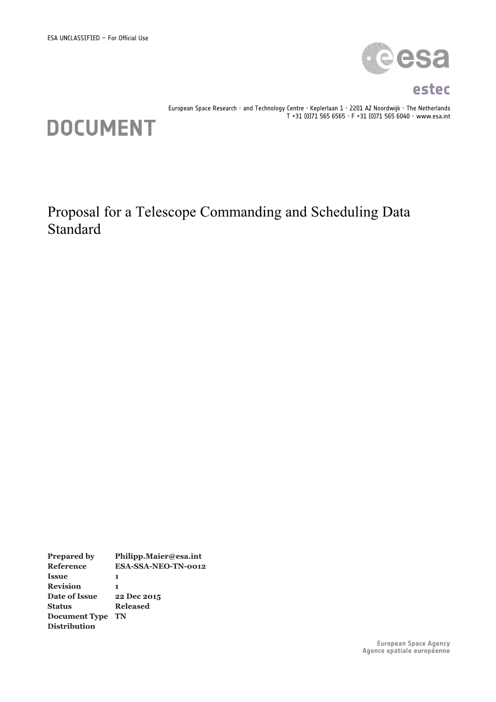 Proposal for a Telescope Commanding and Scheduling Data Standard