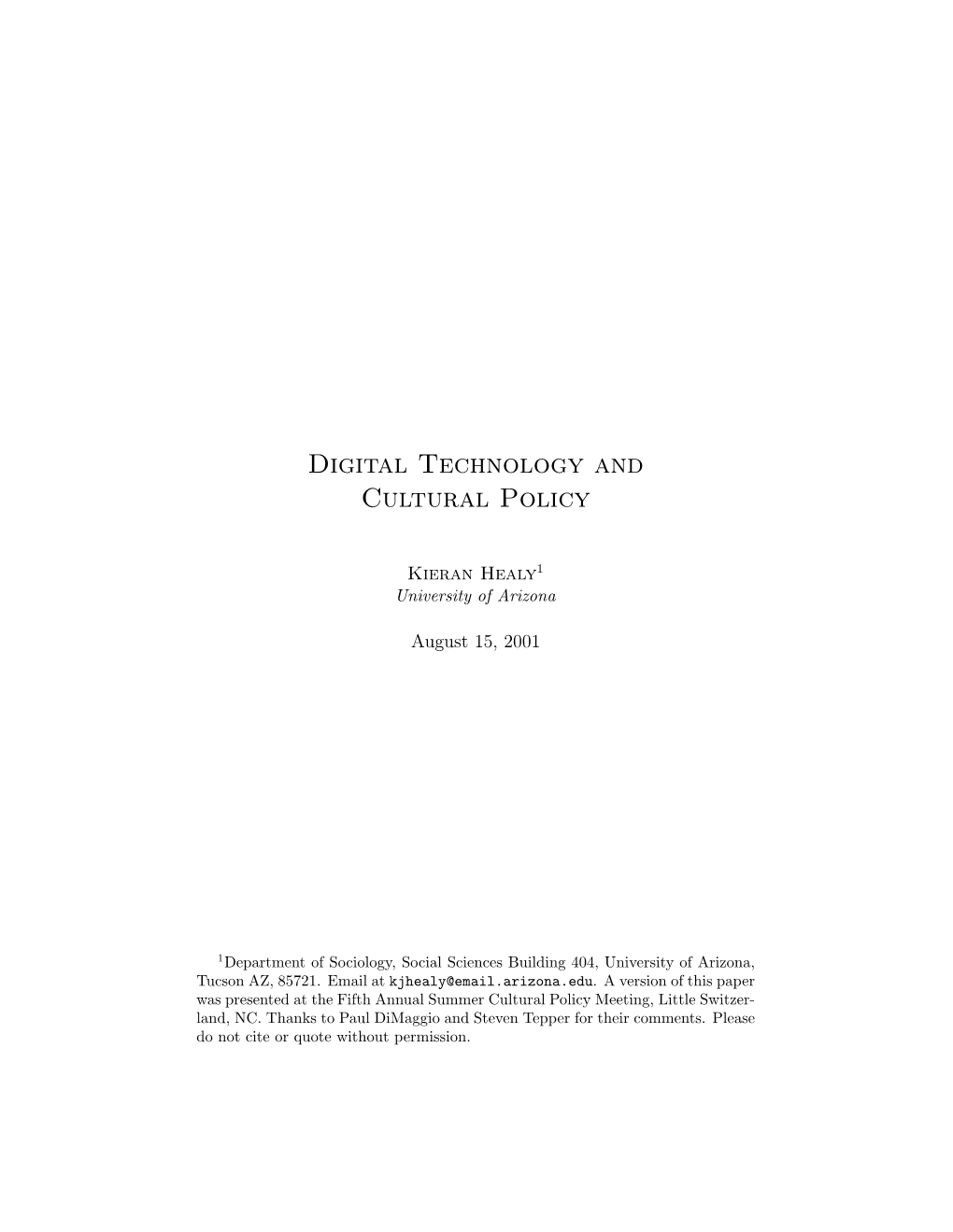 Digital Technology and Cultural Policy