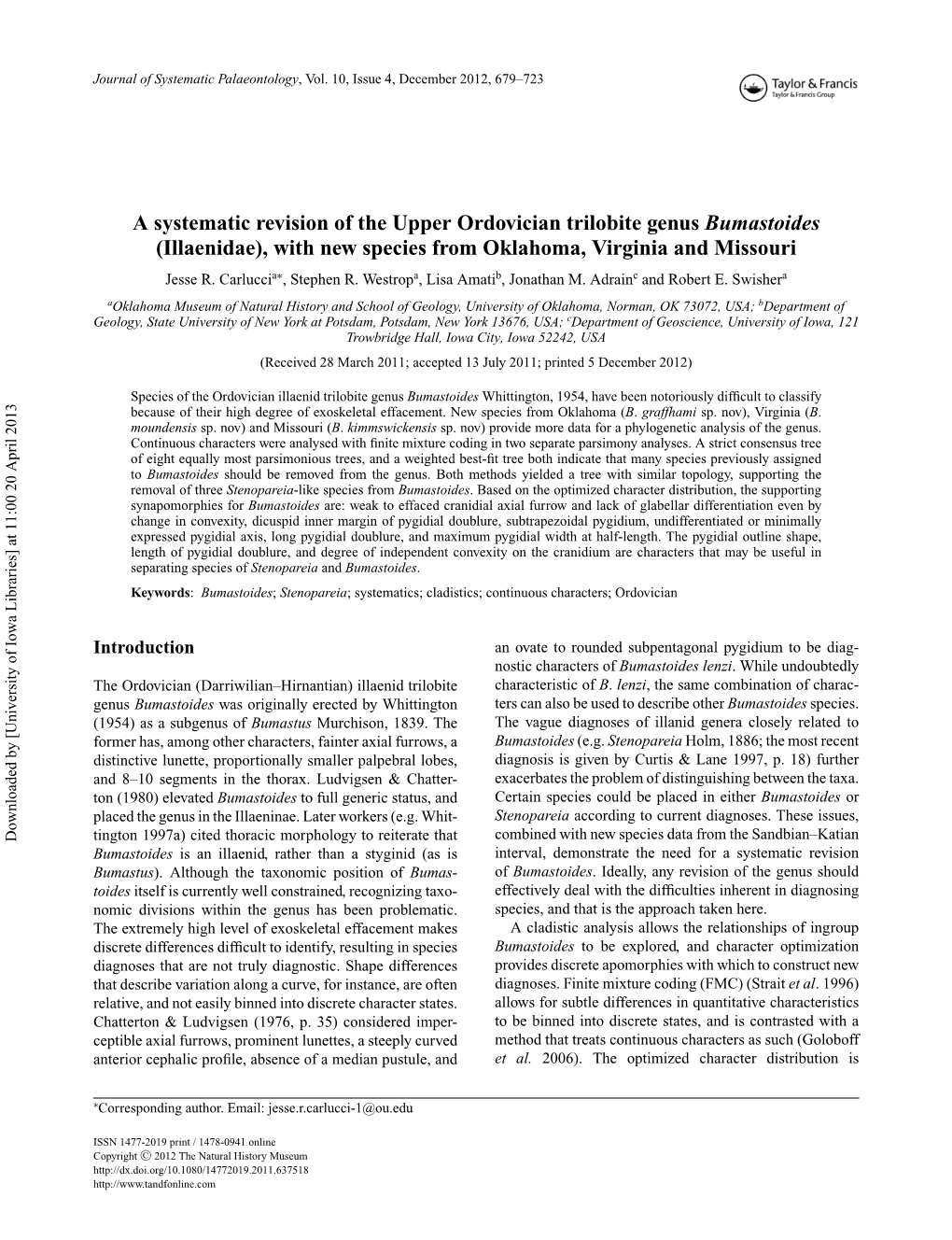 A Systematic Revision of the Upper Ordovician Trilobite Genus Bumastoides (Illaenidae), with New Species from Oklahoma, Virginia and Missouri Jesse R