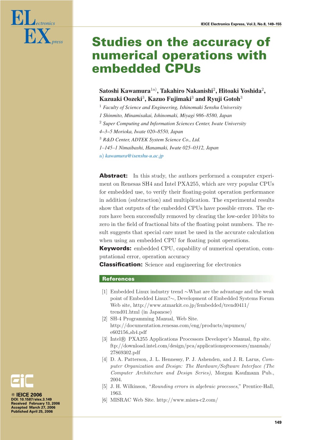 Studies on the Accuracy of Numerical Operations with Embedded Cpus