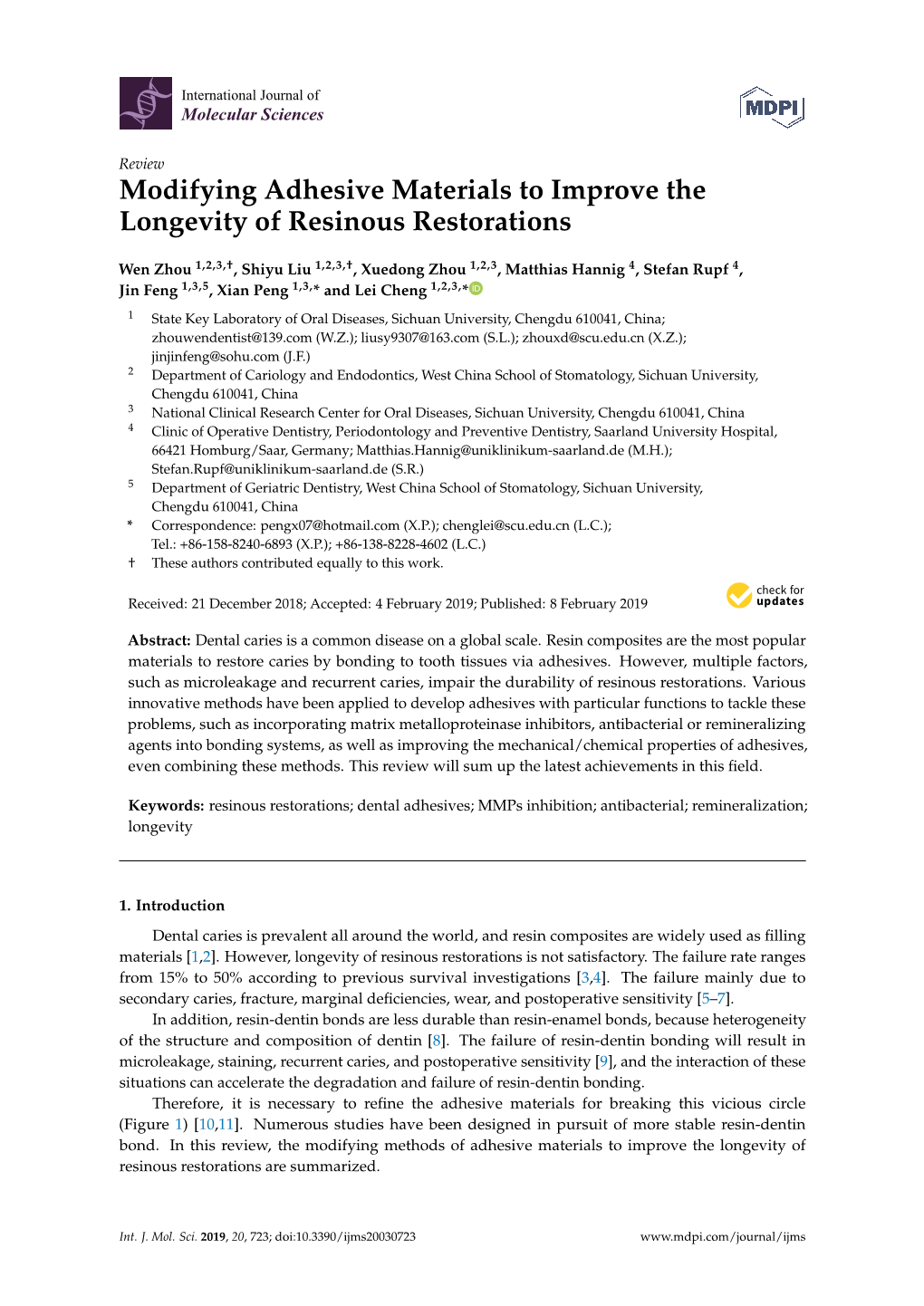 Modifying Adhesive Materials to Improve the Longevity of Resinous Restorations