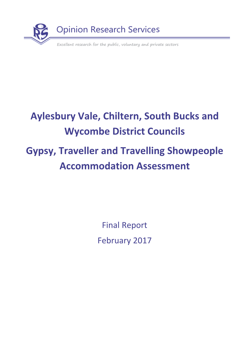 Aylesbury Vale, Chiltern, South Bucks and Wycombe District Councils Gypsy, Traveller and Travelling Showpeople Accommodation Assessment
