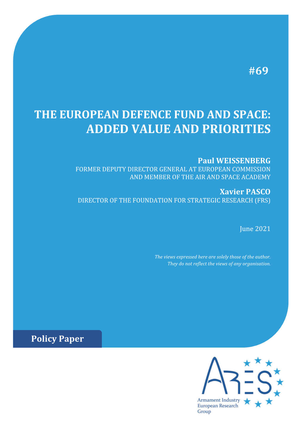 The European Defence Fund and Space: Added Values and Priorities