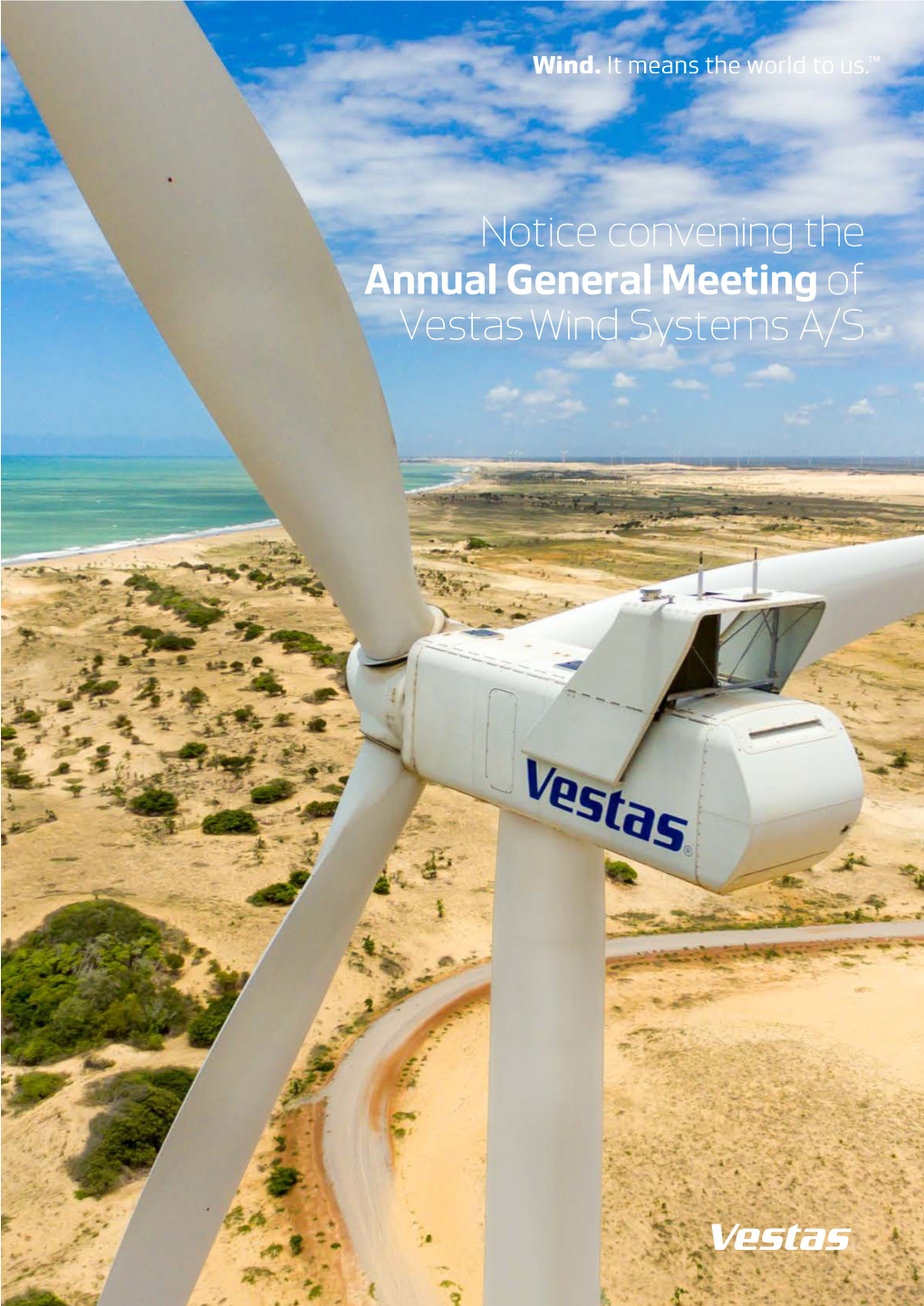 Notice Convening the Annual General Meeting of Vestas Wind Systems A/S