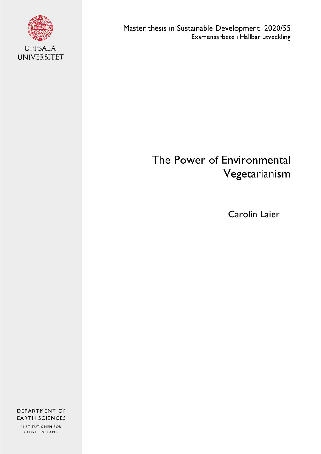 The Power of Environmental Vegetarianism
