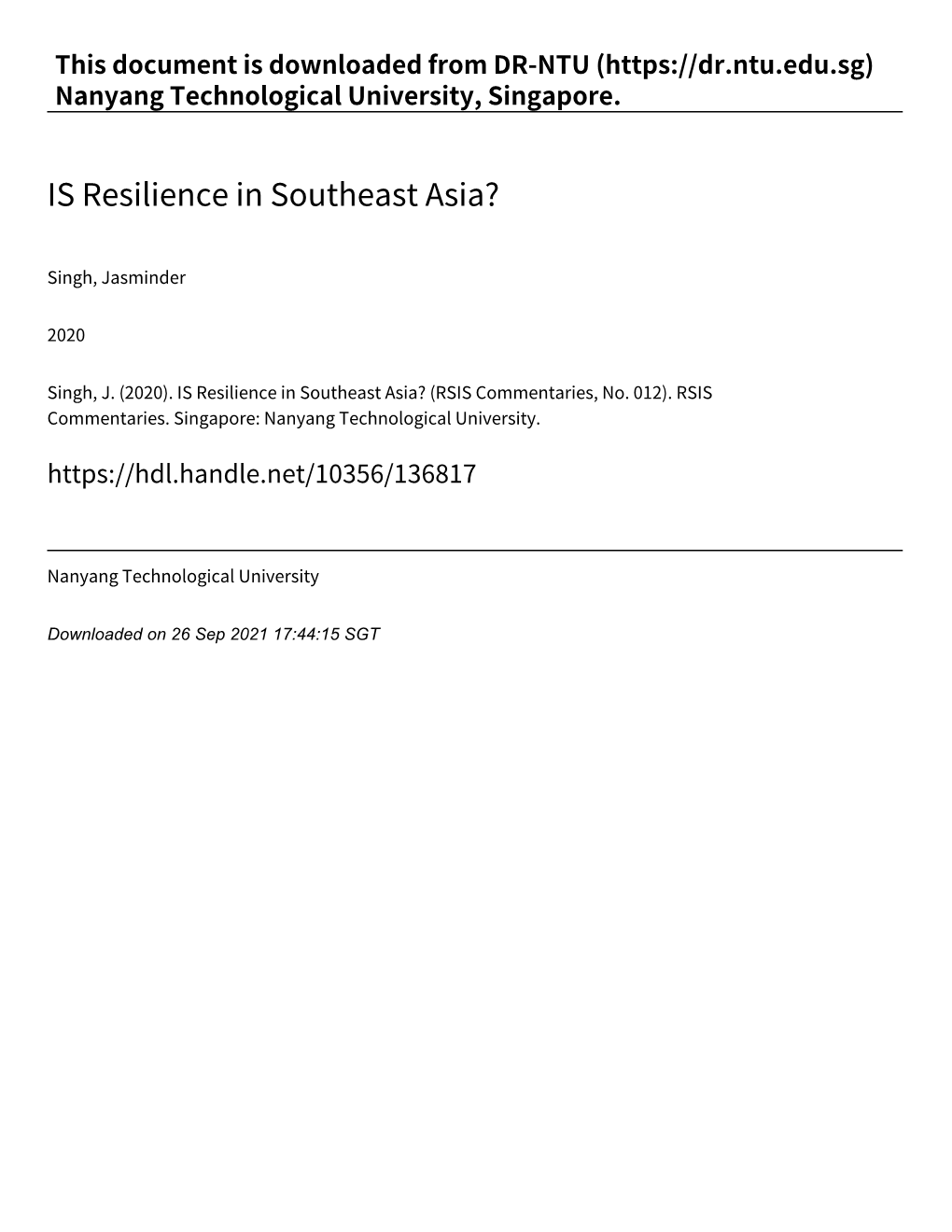 IS Resilience in Southeast Asia?