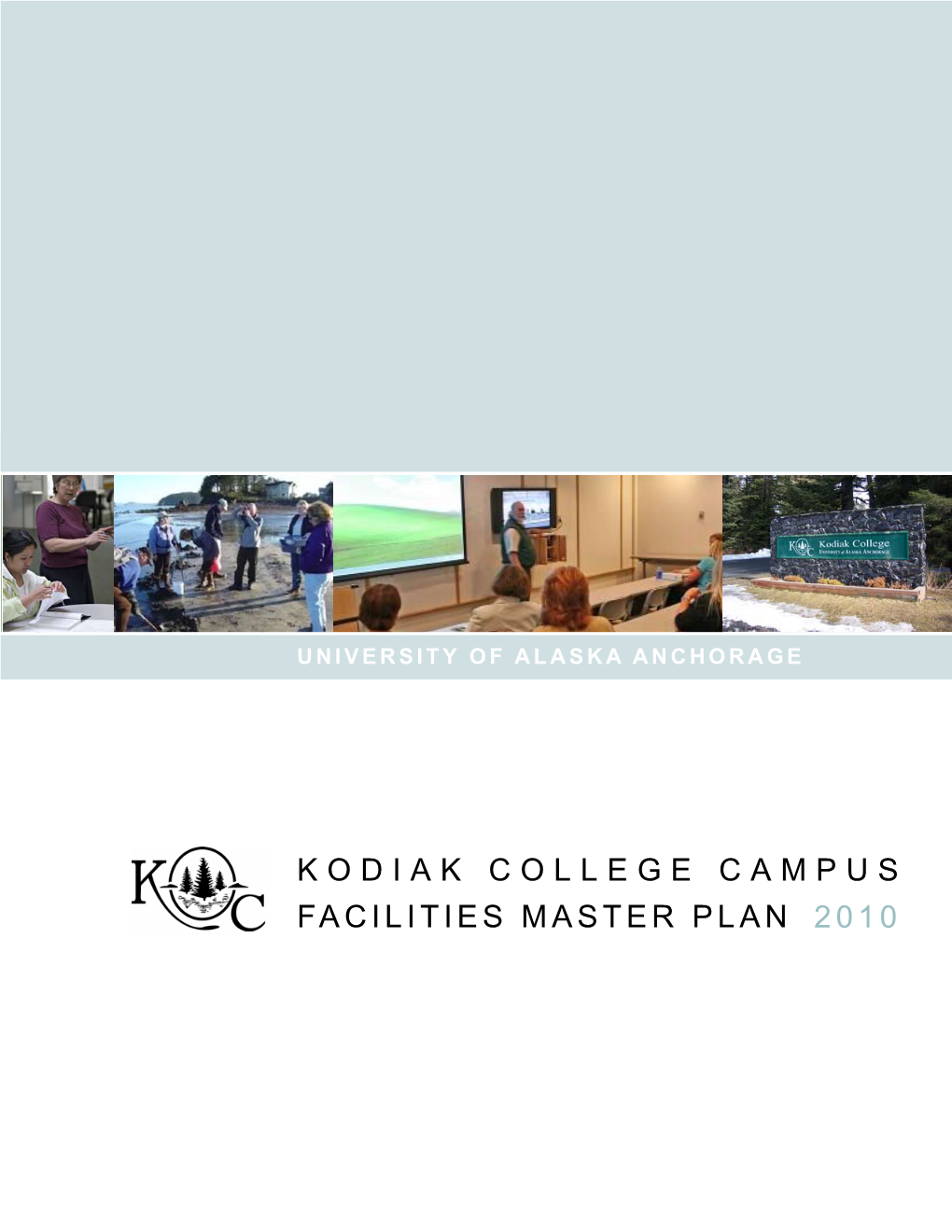 Kodiak College Master Plan 2010