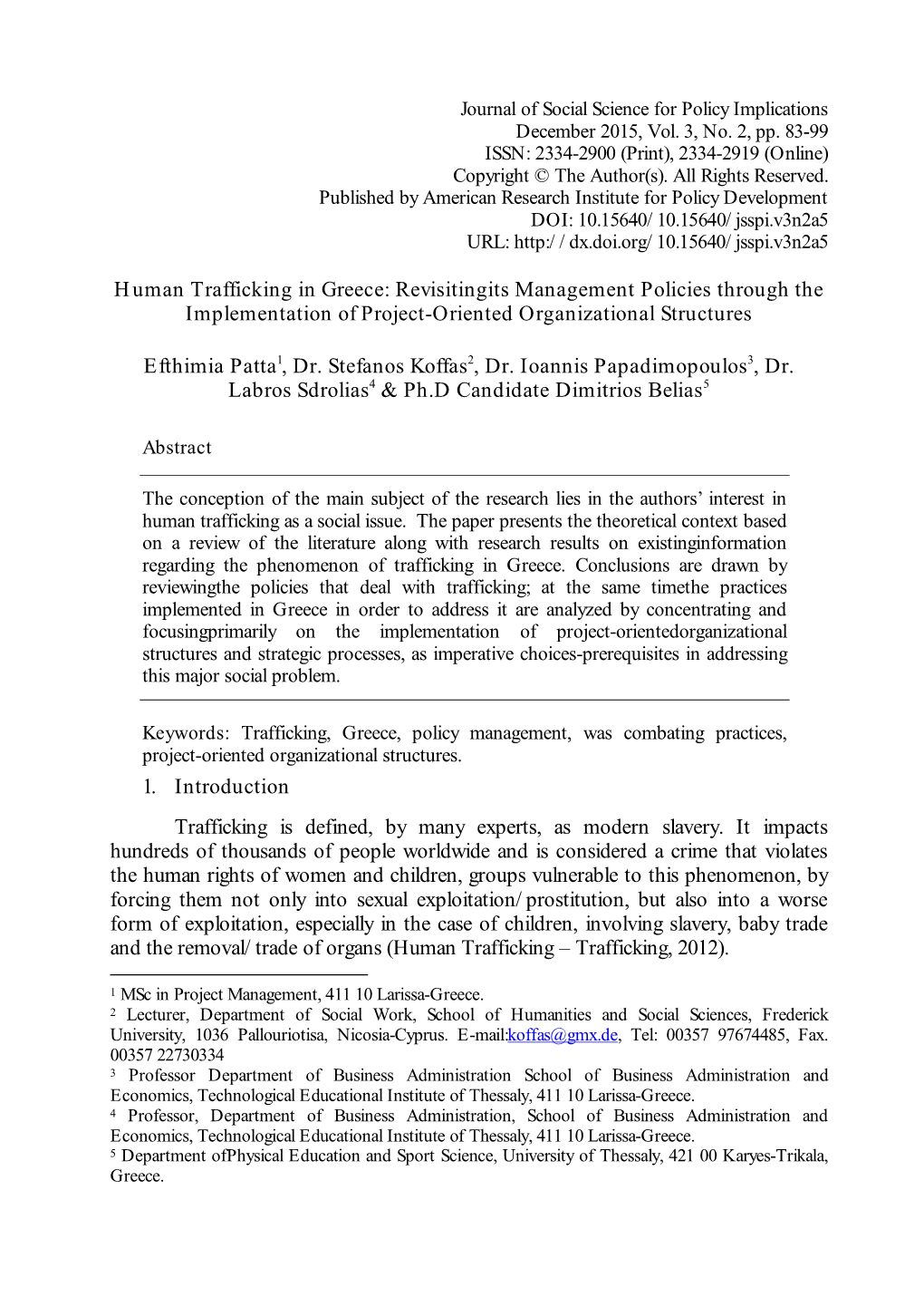 Human Trafficking in Greece: Revisitingits Management Policies Through the Implementation of Project-Oriented Organizational Structures