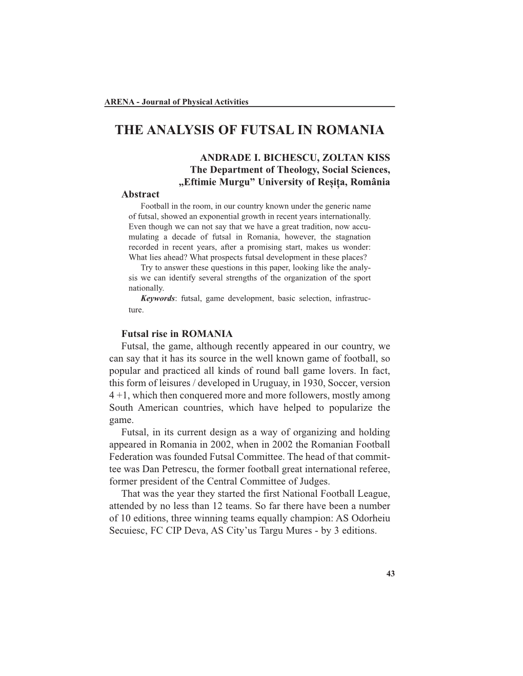 The Analysis of Futsal in Romania