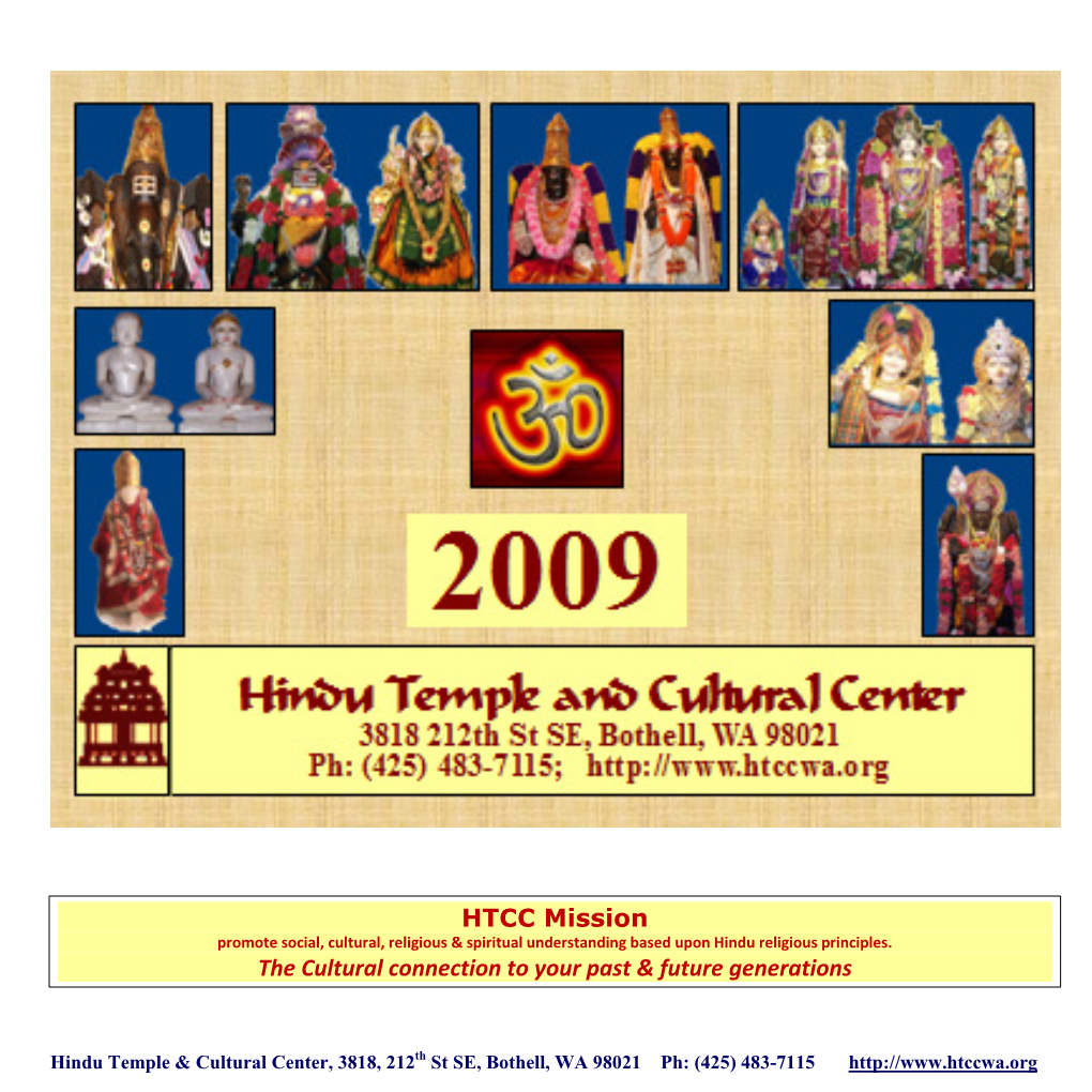 HTCC Mission Promote Social, Cultural, Religious & Spiritual Understanding Based Upon Hindu Religious Principles