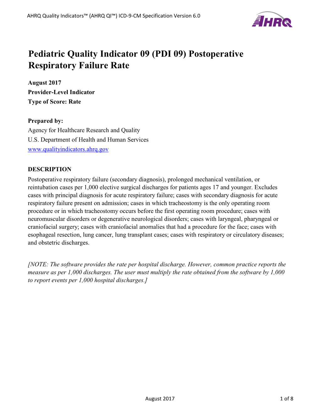 (PDI 09) Postoperative Respiratory Failure Rate