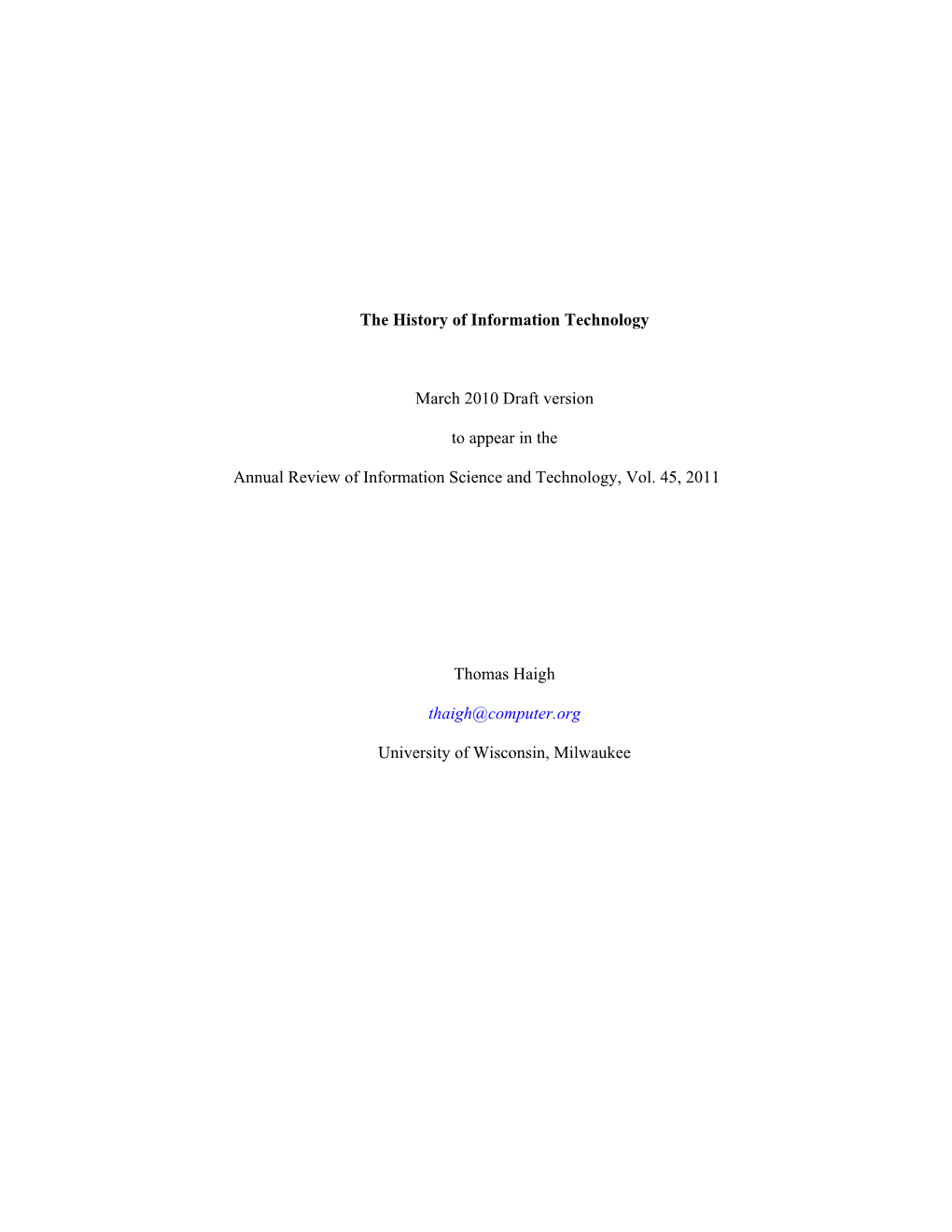 The History of Information Technology March 2010 Draft Version to Appear