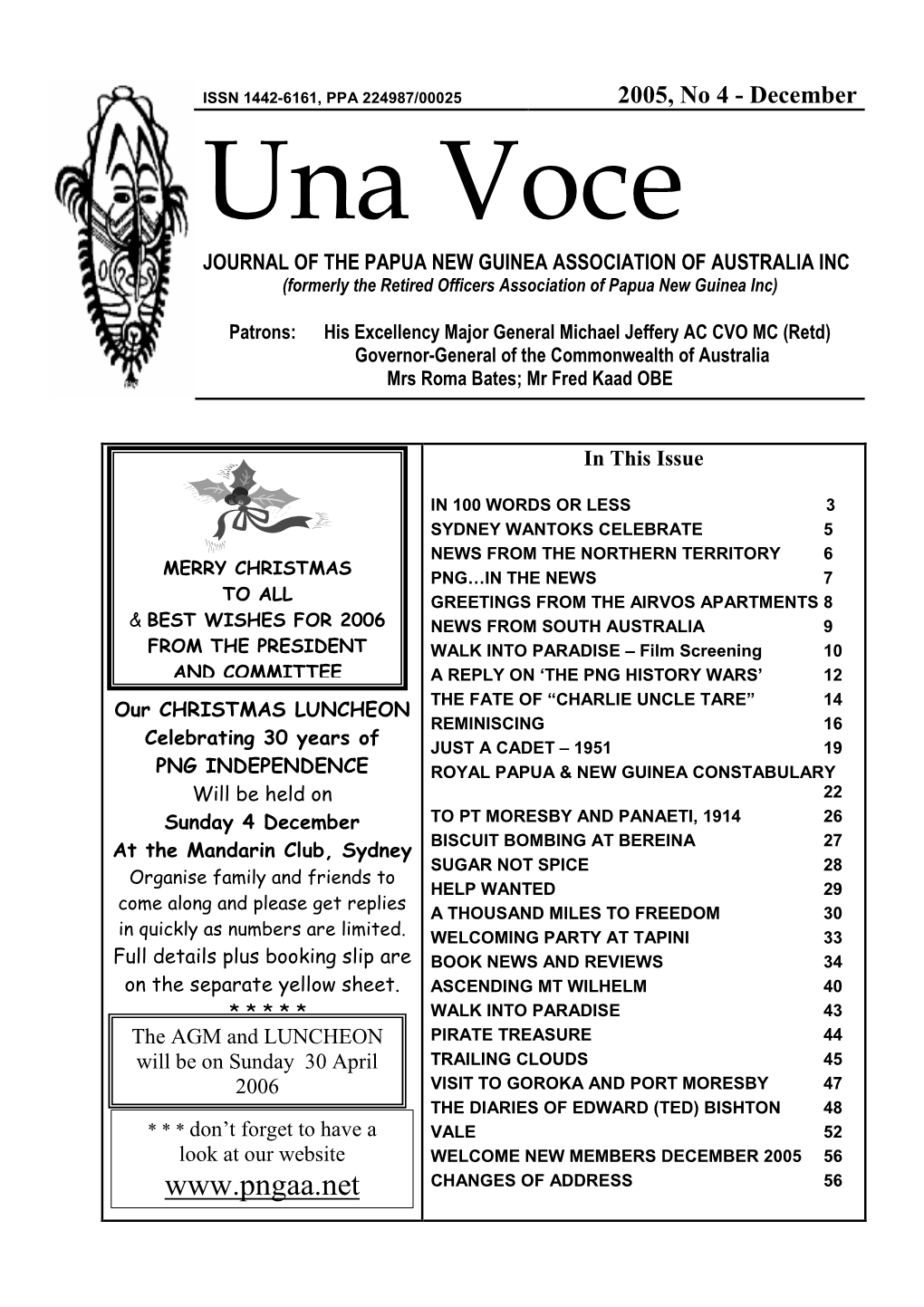 December Una Voce JOURNAL of the PAPUA NEW GUINEA ASSOCIATION of AUSTRALIA INC (Formerly the Retired Officers Association of Papua New Guinea Inc)