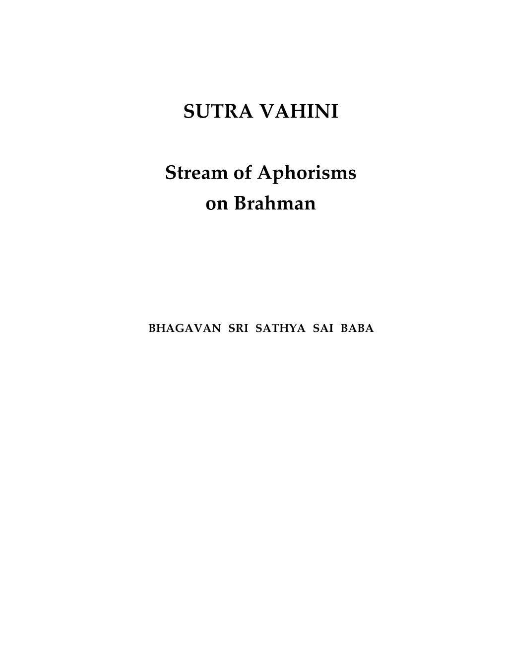 SUTRA VAHINI Stream of Aphorisms on Brahman