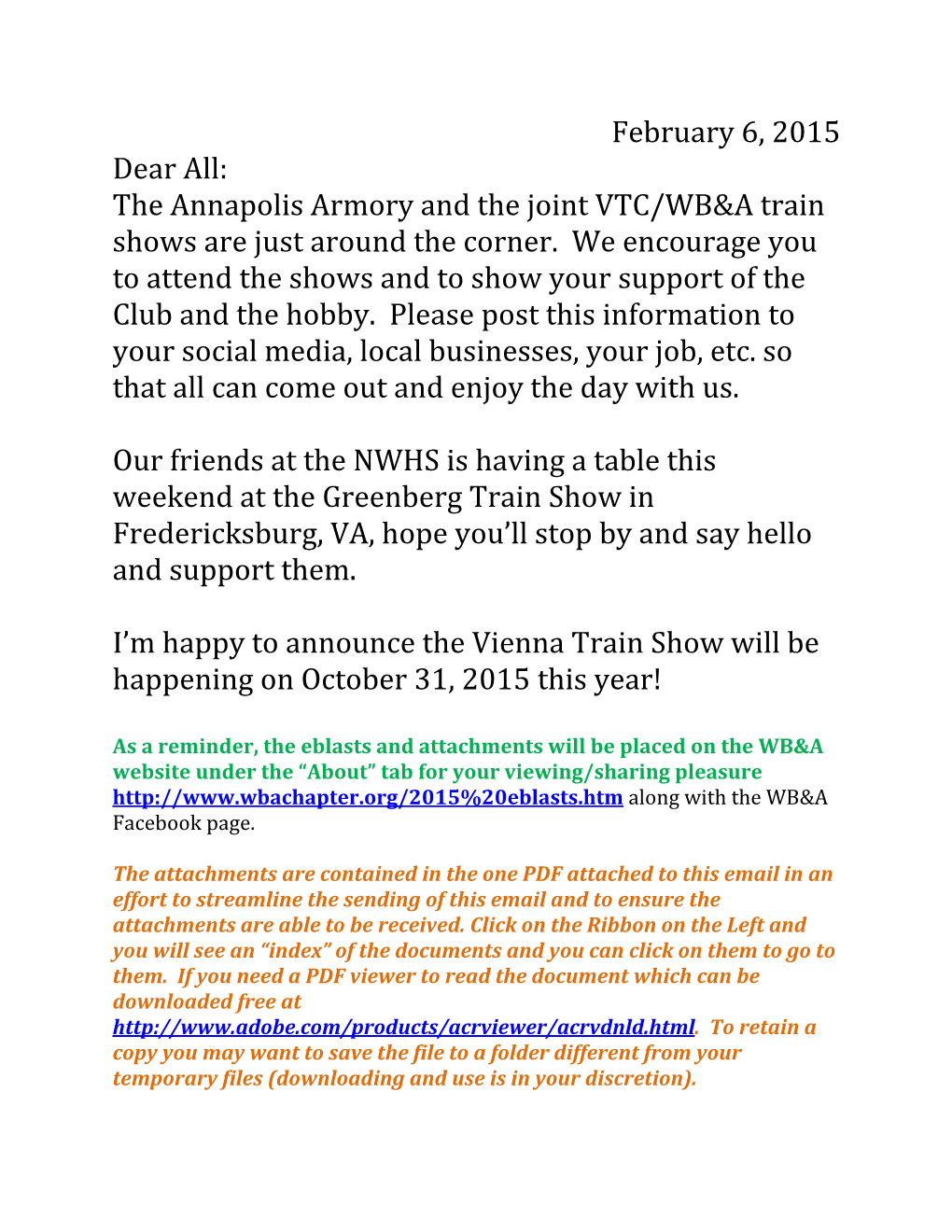 February 6, 2015 Dear All: the Annapolis Armory and the Joint VTC/WB&A Train Shows Are Just Around the Corner