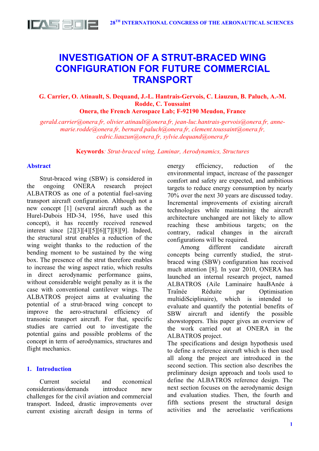 Investigation of a Strut-Braced Wing Configuration for Future Commercial Transport