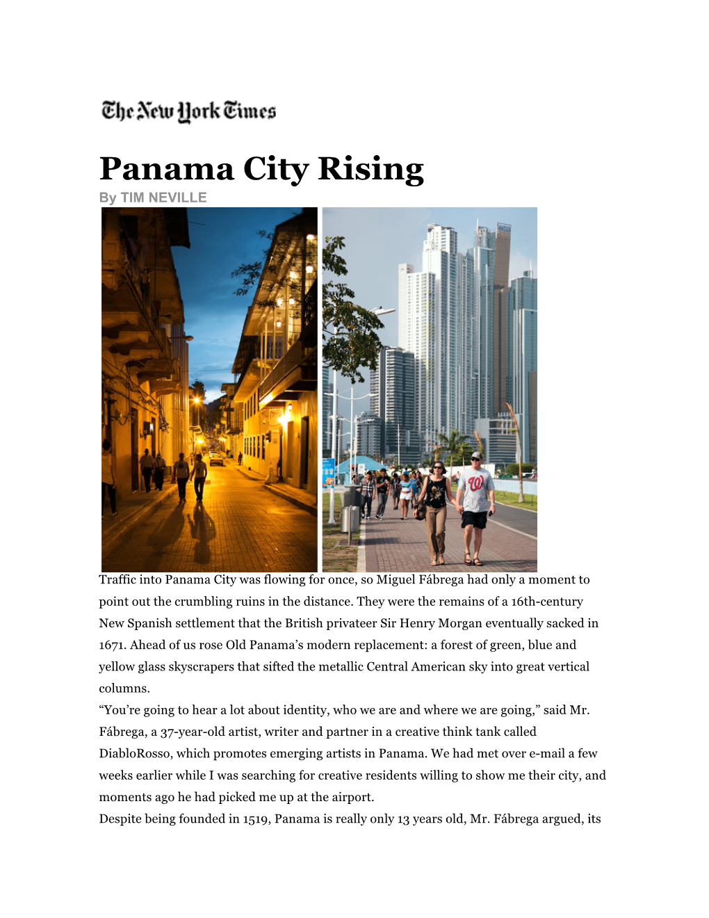 Panama City Rising by TIM NEVILLE