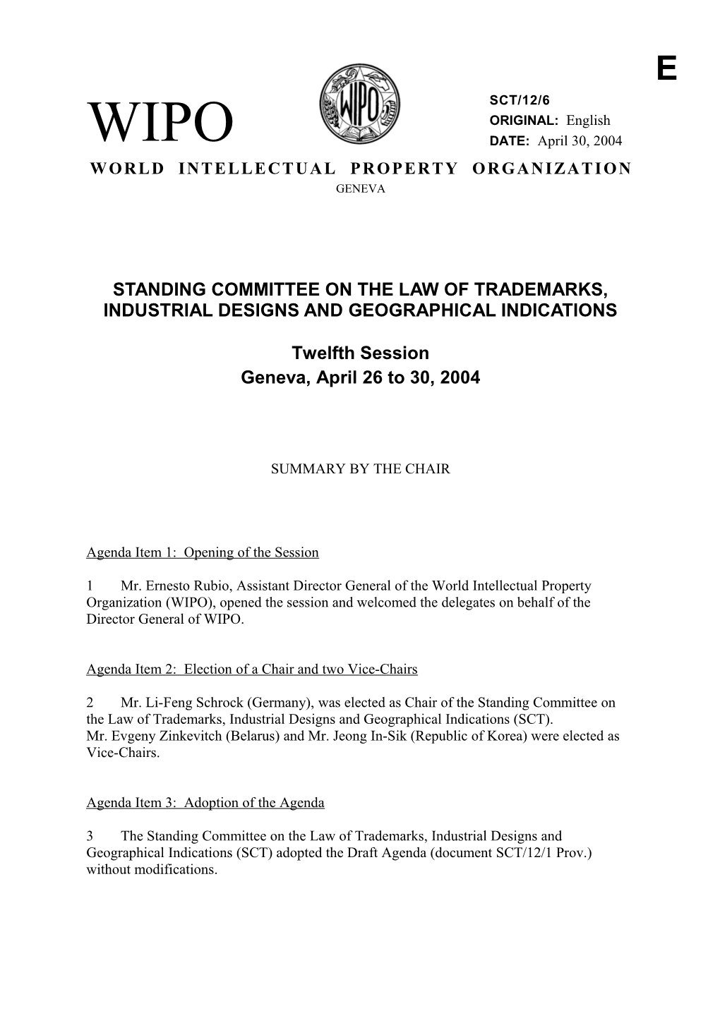 SCT/12/6: Summary by the Chair