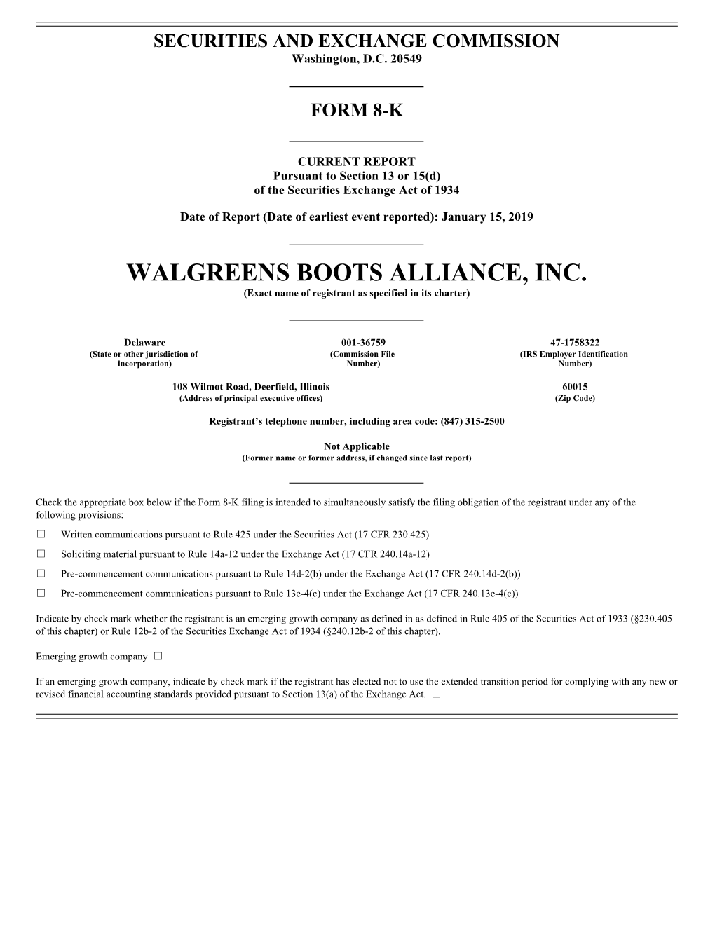 WALGREENS BOOTS ALLIANCE, INC. (Exact Name of Registrant As Specified in Its Charter)