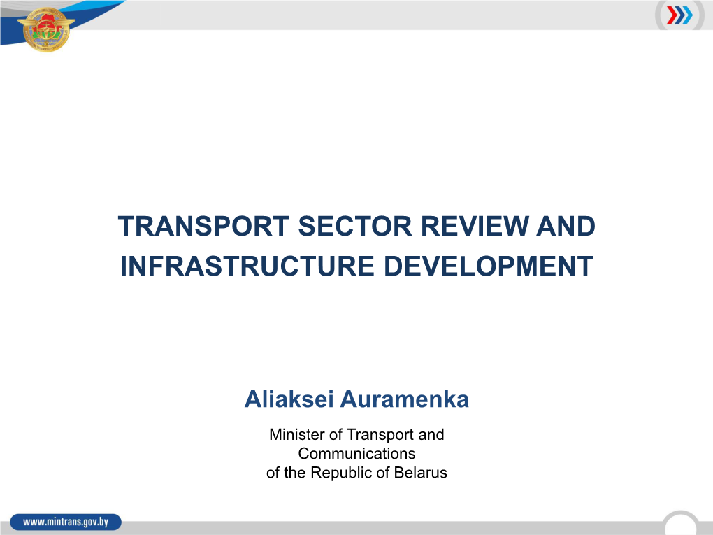 Transport Sector Review and Infrastructure Development