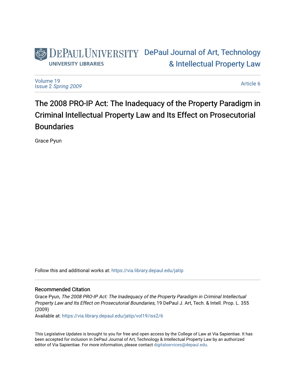 The 2008 PRO-IP Act: the Inadequacy of the Property Paradigm in Criminal Intellectual Property Law and Its Effect on Prosecutorial Boundaries