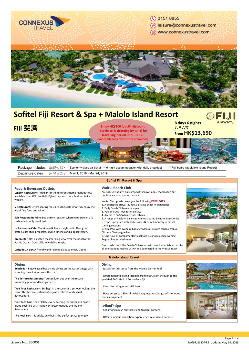 Sofitel Fiji Resort & Spa + Malolo Island Resort