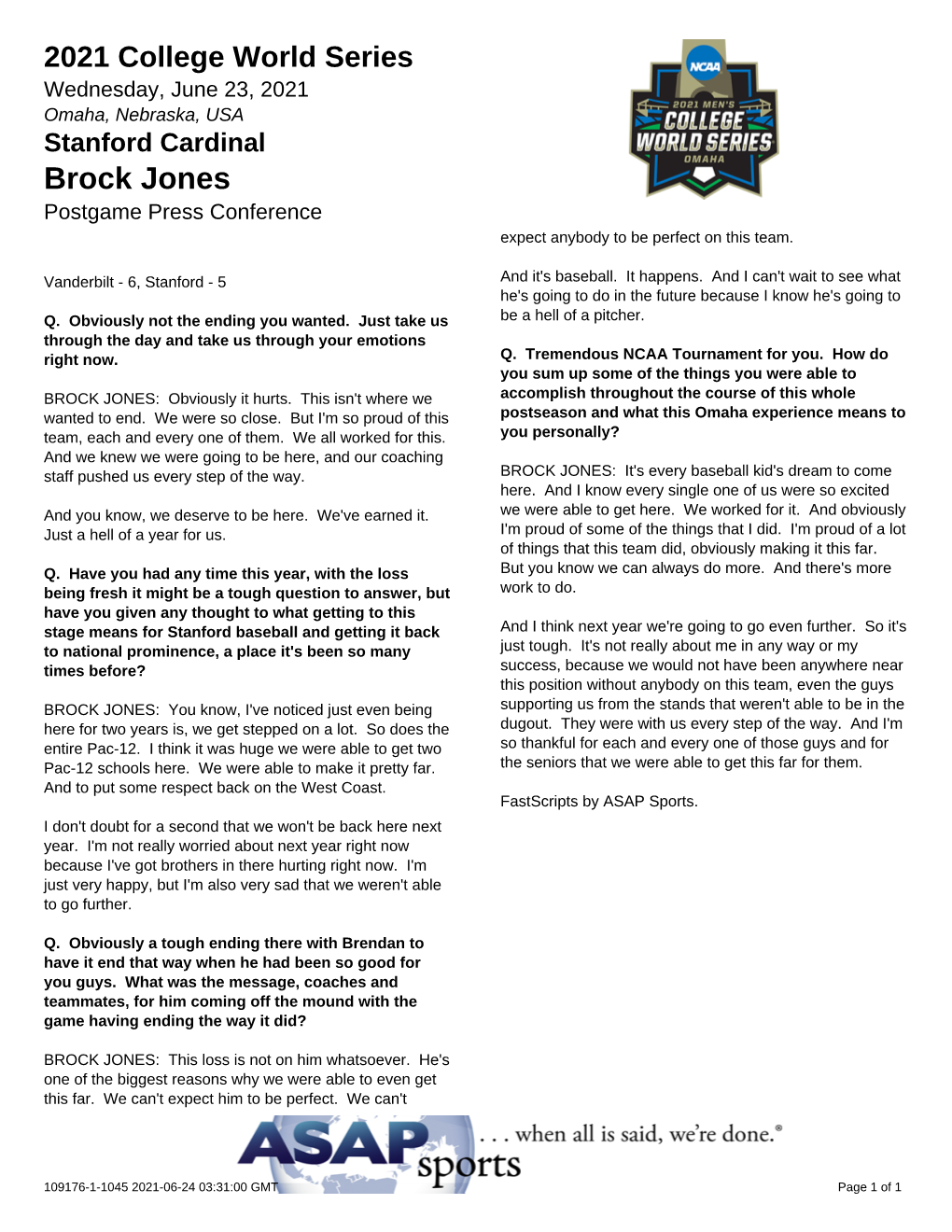 Stanford Cardinal Brock Jones Postgame Press Conference Expect Anybody to Be Perfect on This Team