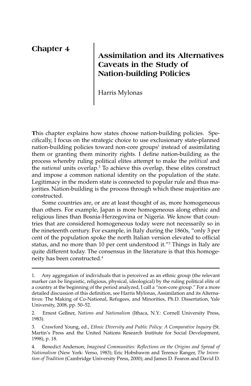 Assimilation and Its Alternatives Caveats in the Study of Nation-Building Policies