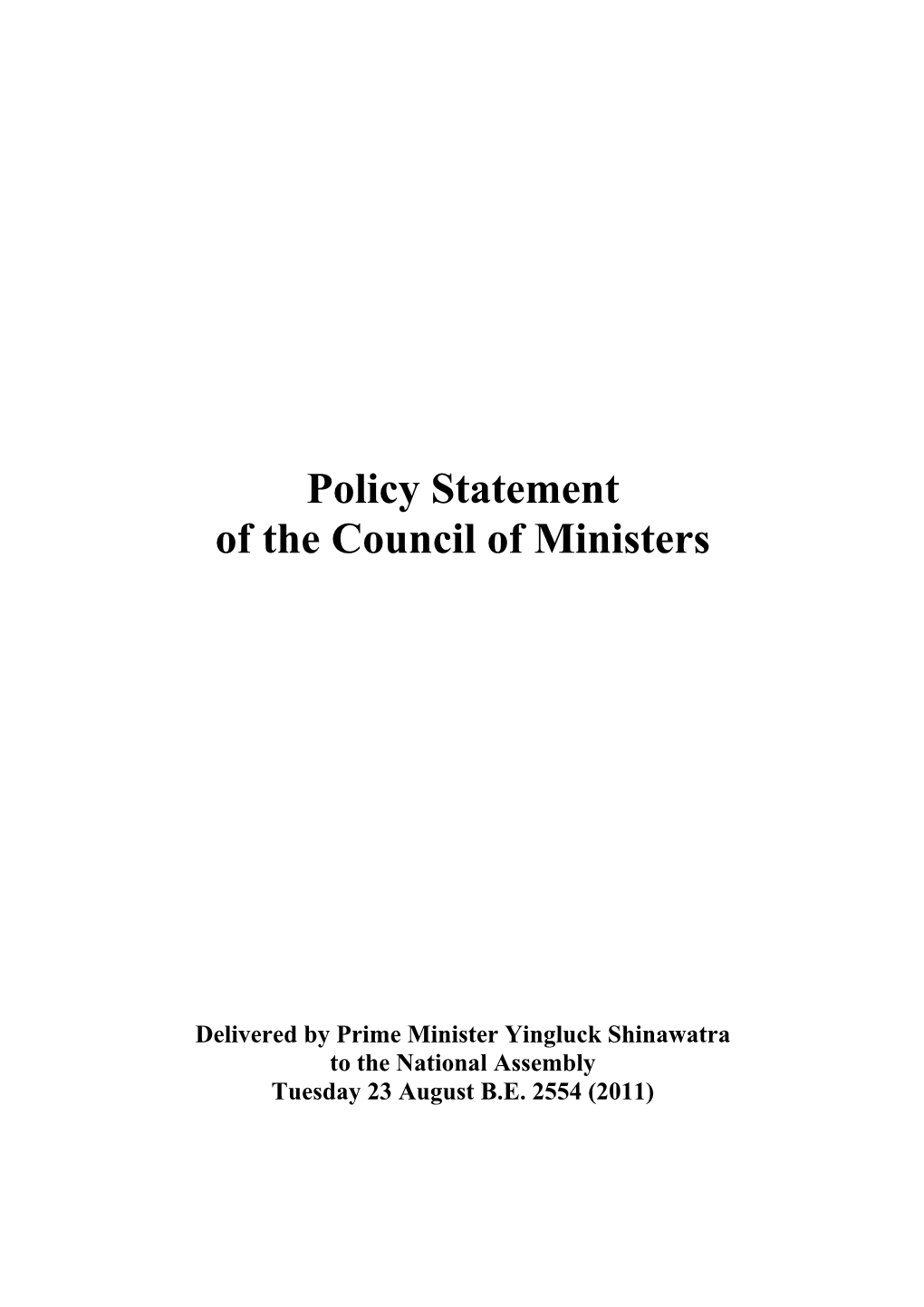 Policy Statement of the Council of Ministers