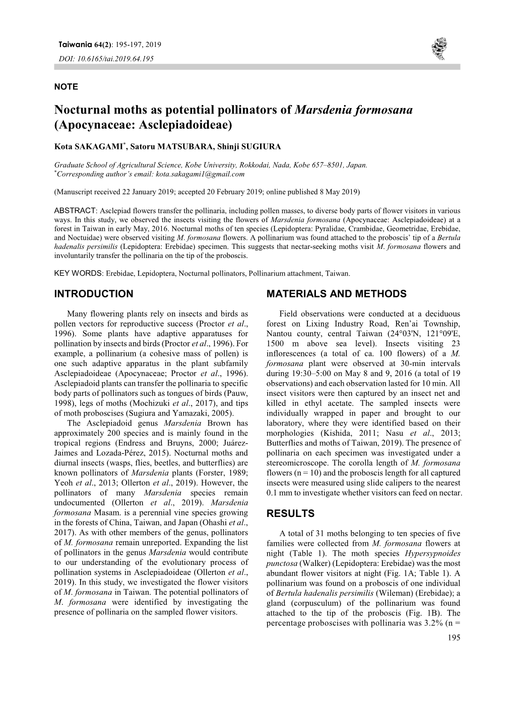 Nocturnal Moths As Potential Pollinators of Marsdenia Formosana (Apocynaceae: Asclepiadoideae)