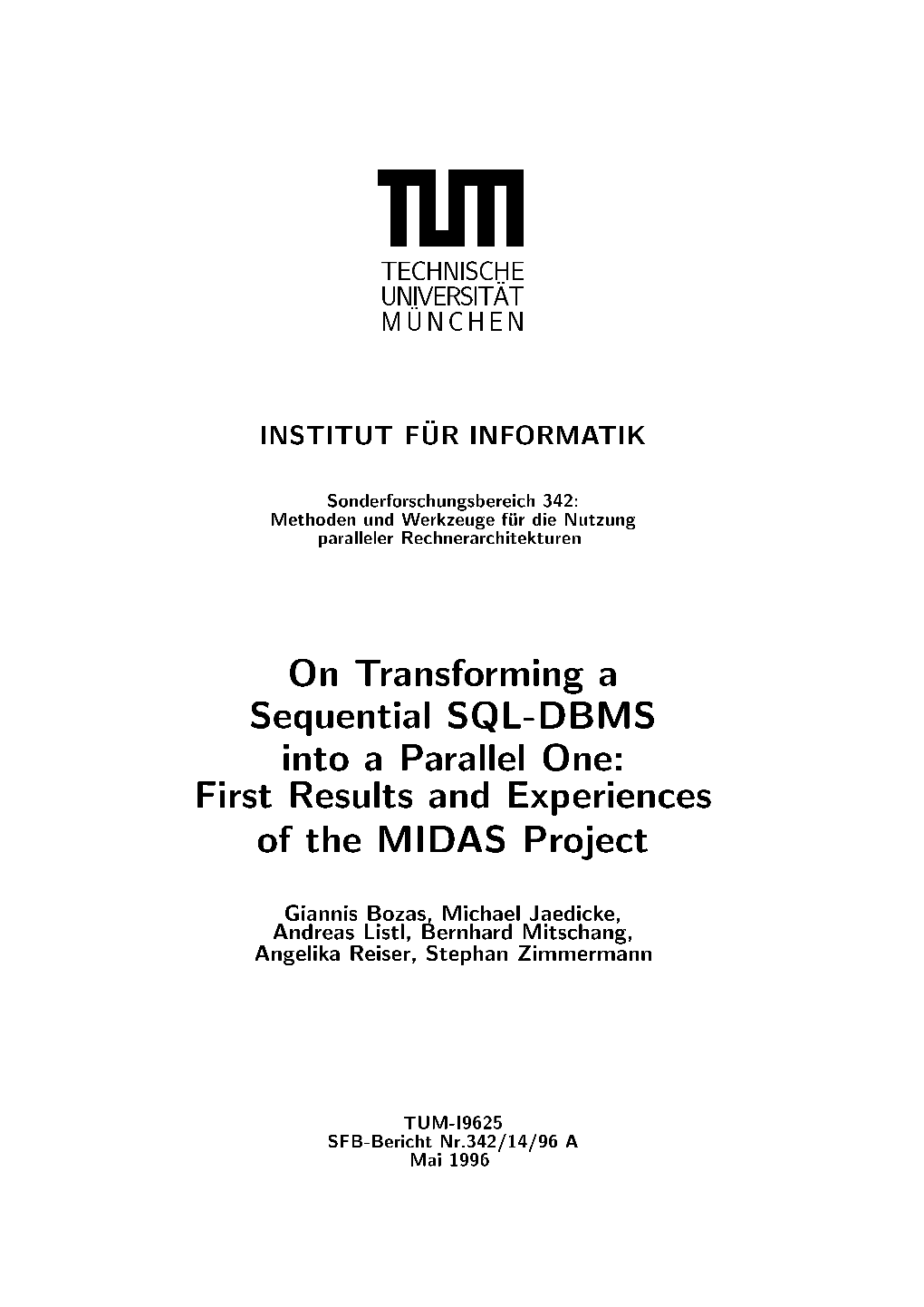 On Transforming a Sequential SQL-DBMS Into a Parallel