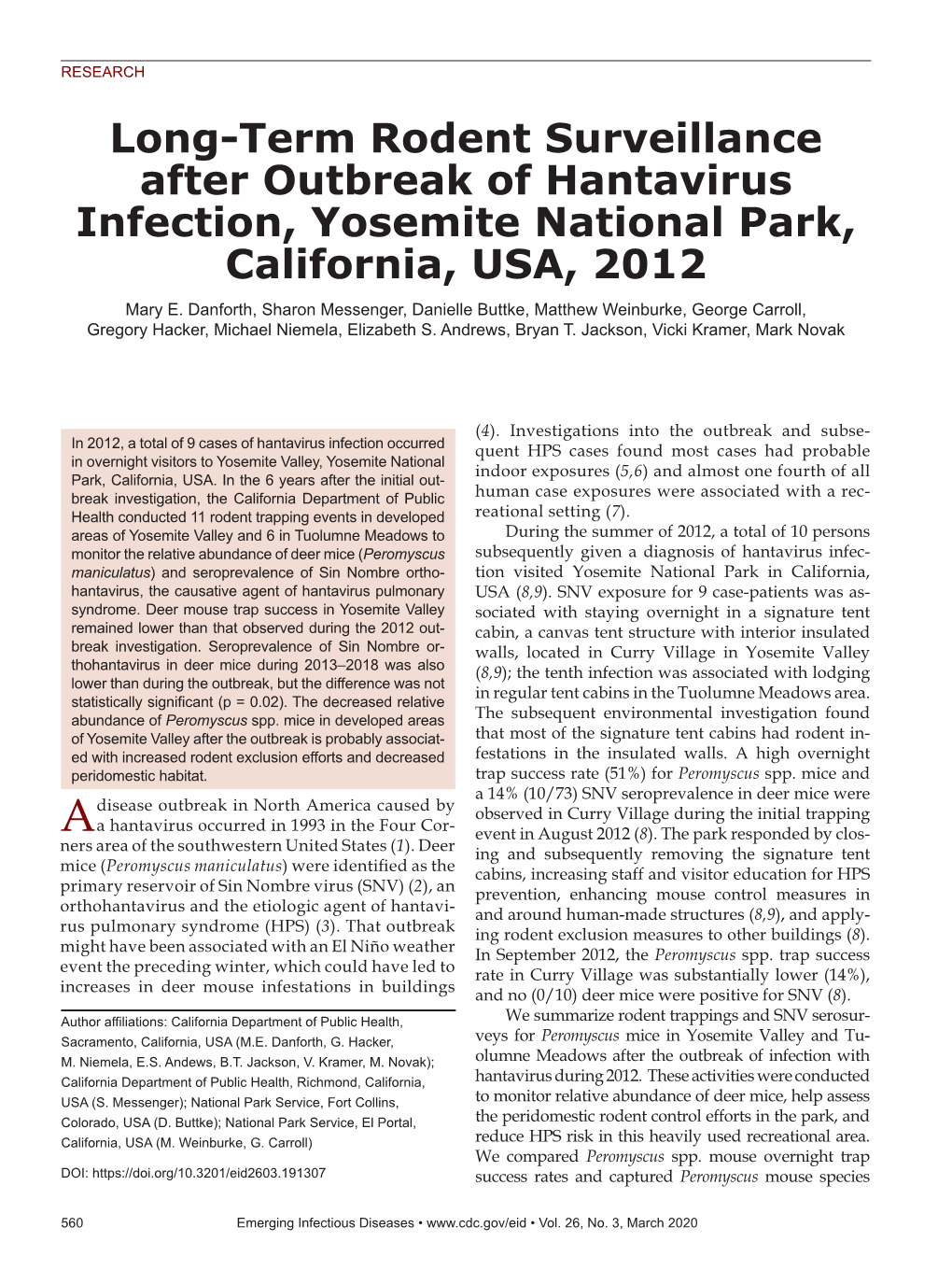 Long-Term Rodent Surveillance After Outbreak of Hantavirus Infection, Yosemite National Park, California, USA, 2012 Mary E