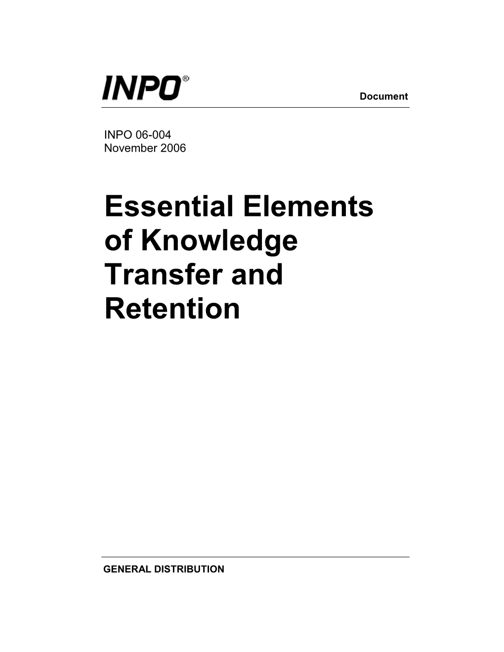 Essential Elements of Knowledge Transfer and Retention